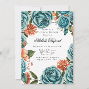 Teal Roses and Orange Floral Bridesmaids Luncheon Invitation