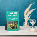 Teal Thank you Coach Team Name Photo Plaque<br><div class="desc">Teal Thank you Coach Team Name Photo plaque. Personalize with your coach name, team name, team photo and year. You can change any text on the plaque. A great gift and a keepsake plaque for a soccer coach! Get the team to sign the non-designed areas with a fine point permanent...</div>