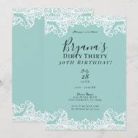 Teal Turquoise White Lace Dirty 30 30th Birthday