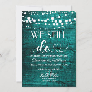 Teal We Still Do Vow Renewal Invitation