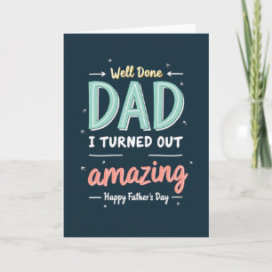 Teal Well Done Dad Sentiment Card