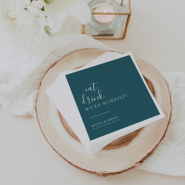 Teal White Eat Drink We're Married Wedding  Napkin (Creator Uploaded)