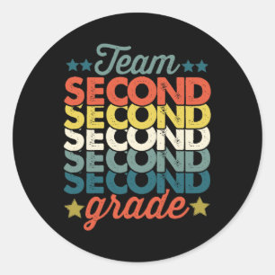 Team 2nd Second Grade Back To School Teacher Kids Classic Round Sticker