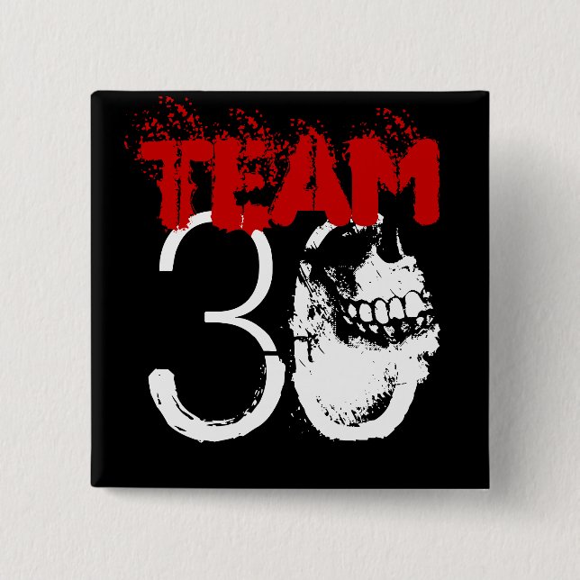 Team 30 2 inch square button (Front)