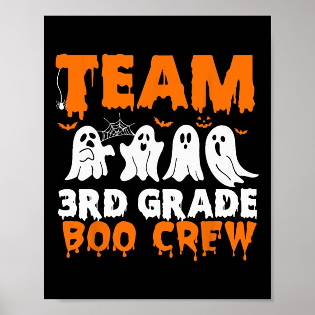 Team 3rd Grade Boo Crew Halloween Ghost  Poster (Front)