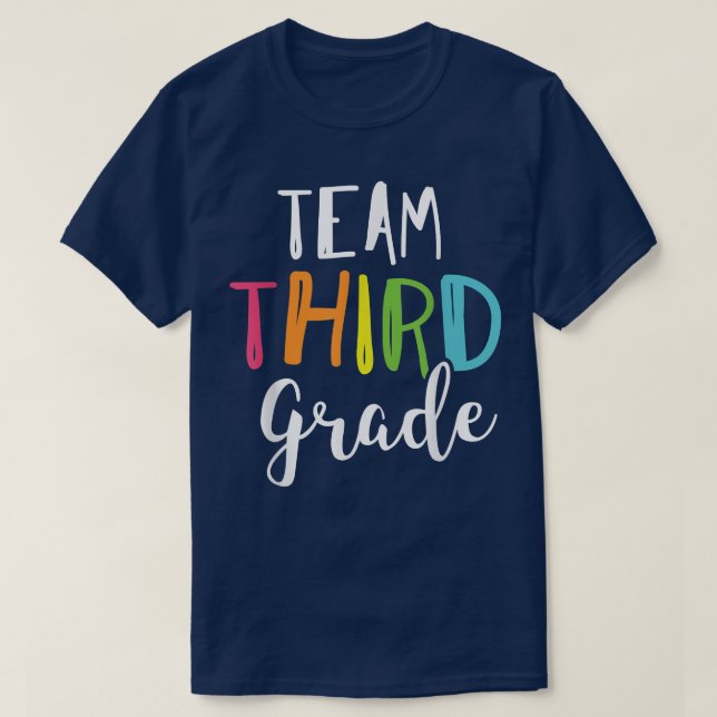 Team 3rd Third Grade Teacher Back To School Top T- (Design Front)
