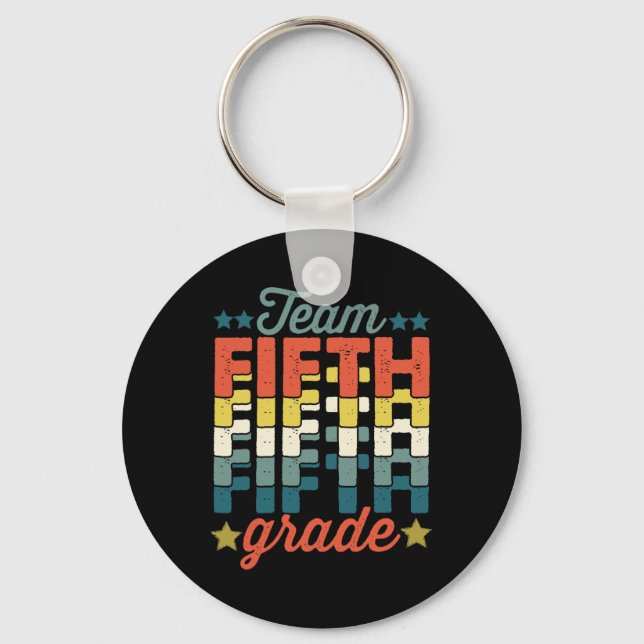 Team 5th Fifth Grade Back To School Teacher Kids  Keychain (Front)