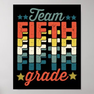 Team 5th Fifth Grade Back To School Teacher Kids  Poster