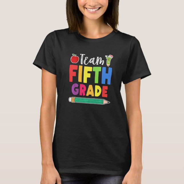 Team 5th Grade Hello 5th Grade Back To School T-Shirt (Front)