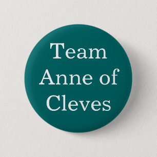 Team Anne of Cleves 2 Inch Round Button