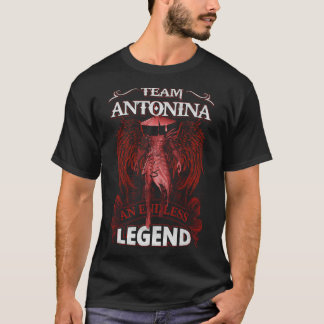 Team ANTONINA - An Endless LEGEND T-Shirt