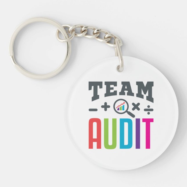 Team Audit Auditor Auditing Group Accountant Keychain (Front)