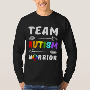 Team Autism Warrior Autism Awareness Autism Mom Au T-Shirt