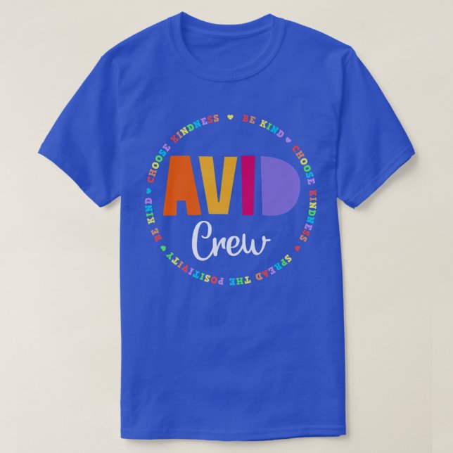 Team AVID Program Educator Teacher Appreciation Cr T-Shirt (Design Front)