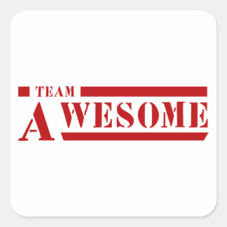 Team Awesome Square Sticker