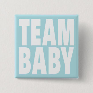 Team Baby on Blue 2 Inch Square Button