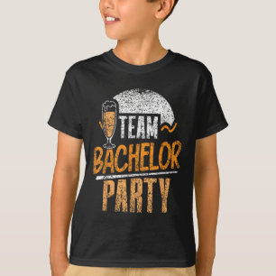 Team Bachelor Party Bride Groom _1 T-Shirt