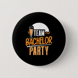 Team Bachelor Party Bride Groom 2 Inch Round Button