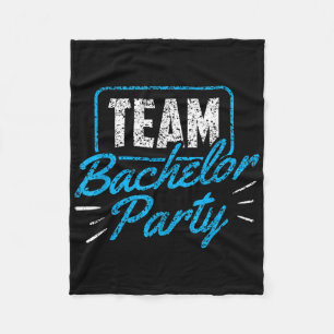 Team Bachelor Party Bride Groom _3  Fleece Blanket
