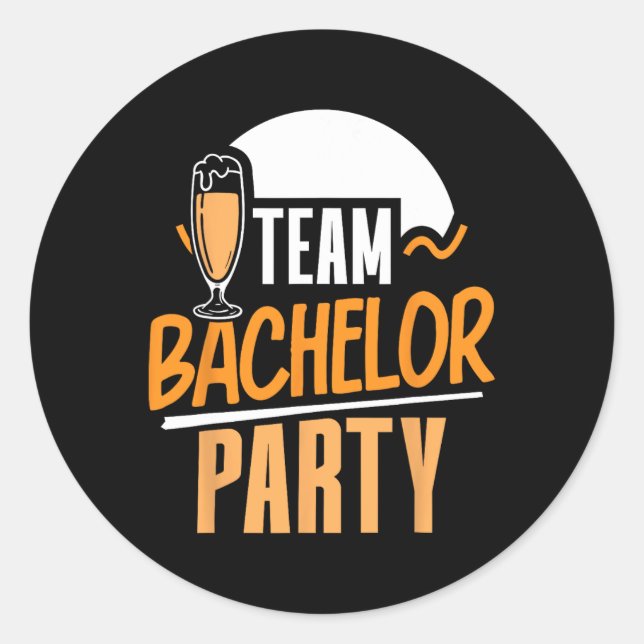 Team Bachelor Party Bride Groom  Classic Round Sticker (Front)