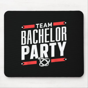 Team Bachelor Party Groom Bride _2 Mouse Pad