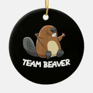 Team Beaver Funny Beaver Ceramic Ornament
