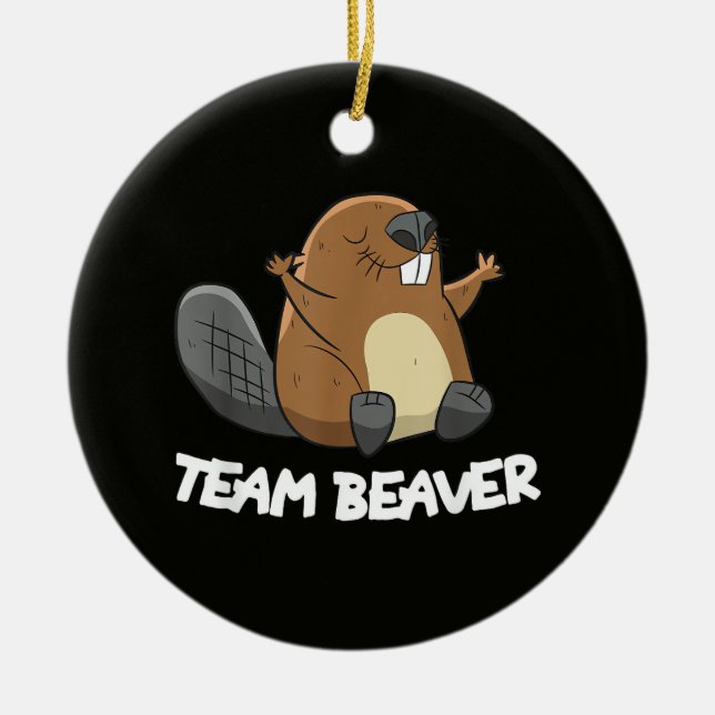 Team Beaver Funny Beaver Ceramic Ornament (Front)