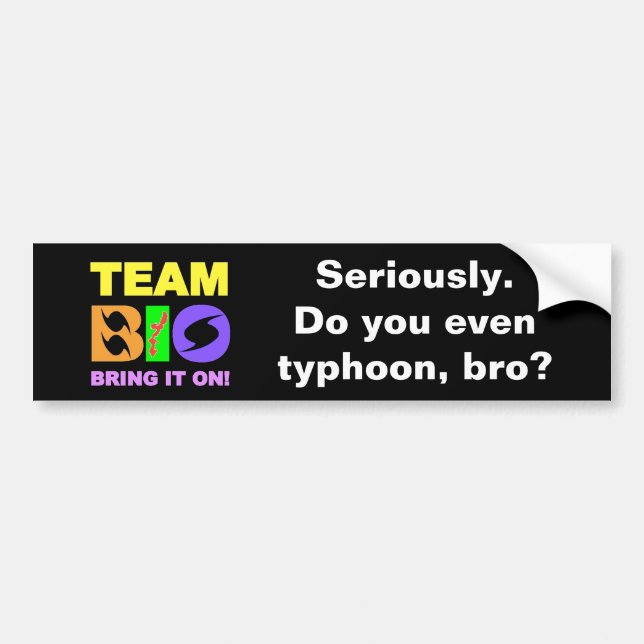 TEAM BIO BUMPER STICKER (Front)