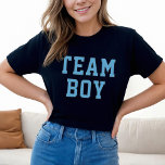 Team Boy Blue Baby Gender Reveal Party T-Shirt<br><div class="desc">Light blue sporty "Team Boy" ladies tee shirt design in sporty lettering on dark grey</div>