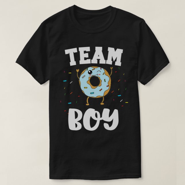 Team Boy Doughnut Gender Reveal Party Funny and Cu T-Shirt (Design Front)