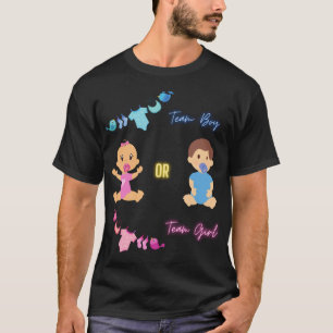 Team Boy or Team Girl Gender Reveal T-Shirt