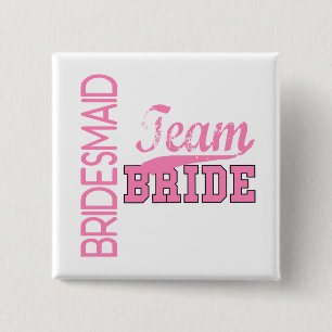 Team Bride 1 BRIDESMAID 2 Inch Square Button