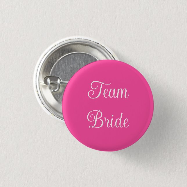 Team Bride 1 Inch Round Button (Front & Back)