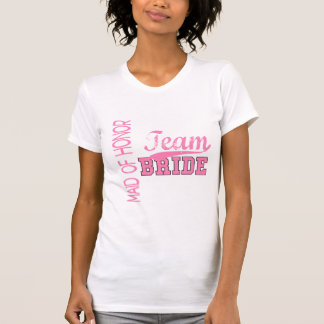 Team Bride 1 MAID OF HONOR T-Shirt