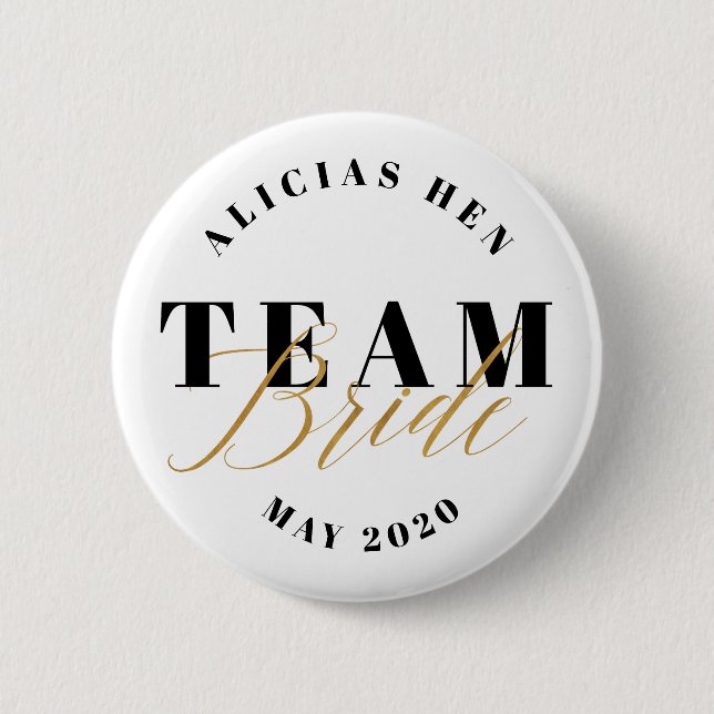 TEAM BRIDE 2 INCH ROUND BUTTON (Front)