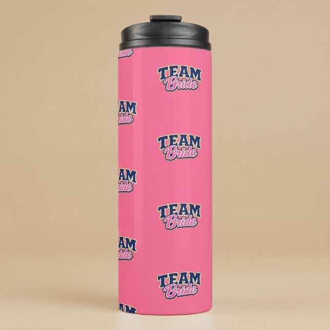 Team Bride Bold Wedding Party Thermal Tumbler (Creator Uploaded)