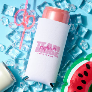 Team Bride Bridesmaid Name Wedding Party Cute Pink Seltzer Can Cooler