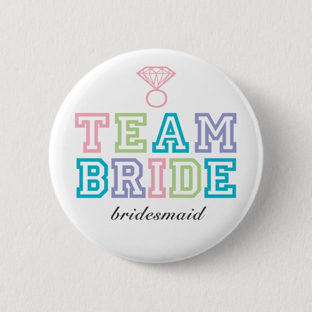 Team Bride Button (Front)