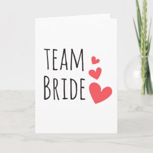 Team Bride Card