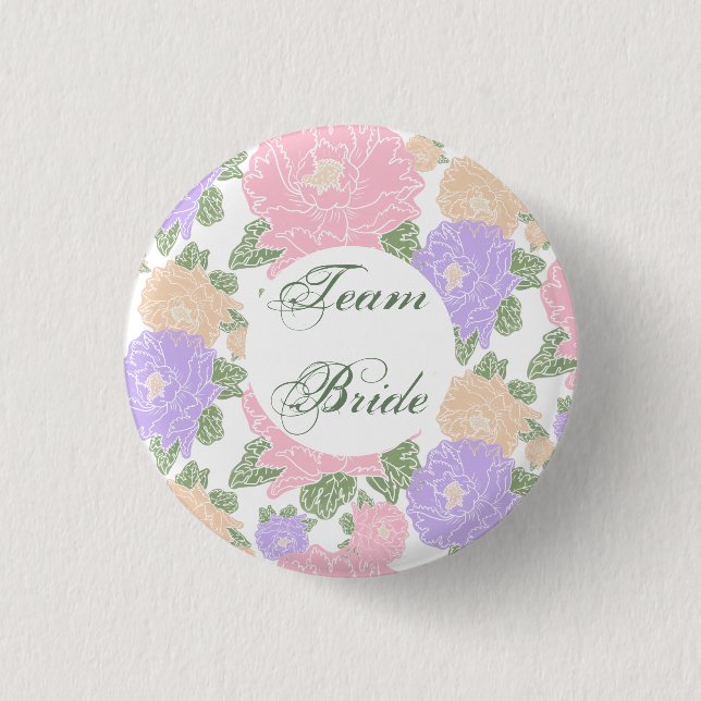 Team Bride, floral 1 Inch Round Button (Front)