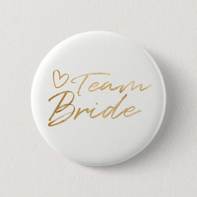 Team Bride - Gold faux foil button (Front)