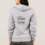 Team Bride Hoodie<br><div class="desc">This hoodie is shown in grey with a Team Bride print. 
Customize this item or buy as is.



Licensed Image</div>