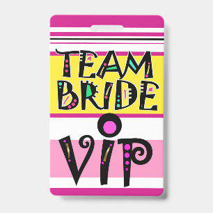 Team Bride Lanyard Badge
