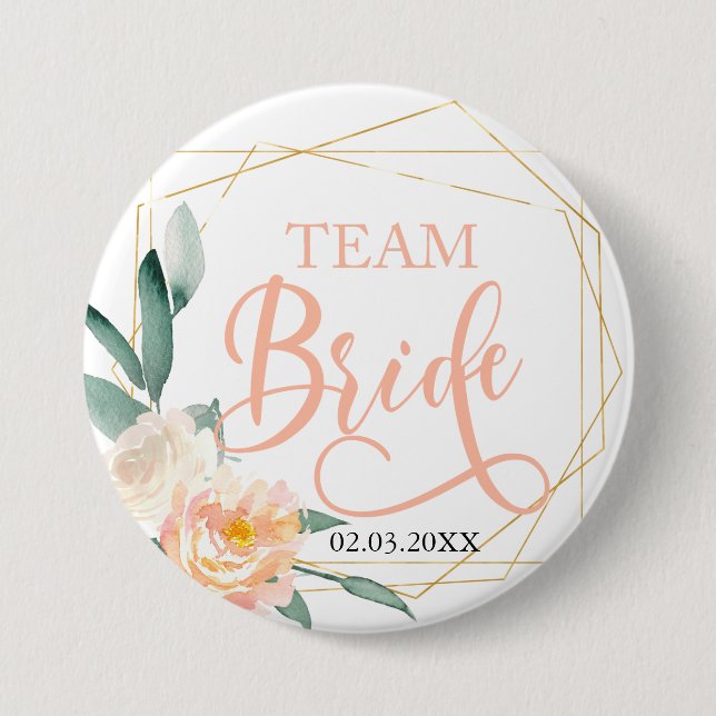 Team Bride! Modern Blumen Geometrik  Button (Front)