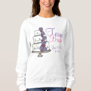 Team Bride Personalized Wedding Cake Sweatshirt