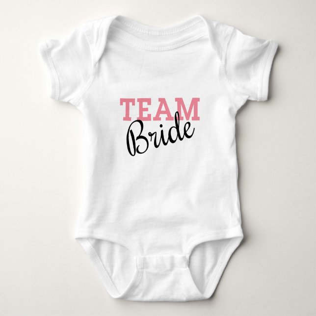 Team Bride Pink Script Baby Bodysuit (Front)