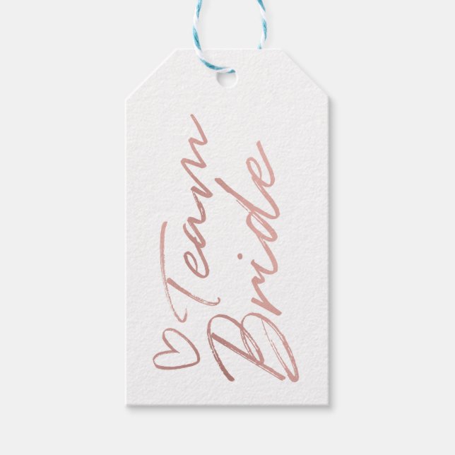 Team Bride - Rose Gold faux foil gift tag (Front)