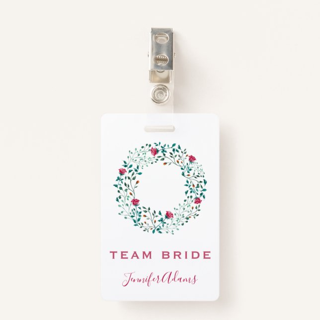 Team Bride Rustic Floral & Greenery Wreath Wedding Badge (Front with Clip)