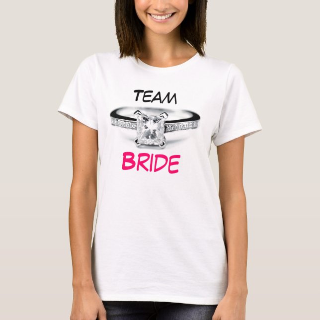 Team Bride T-Shirt (Front)