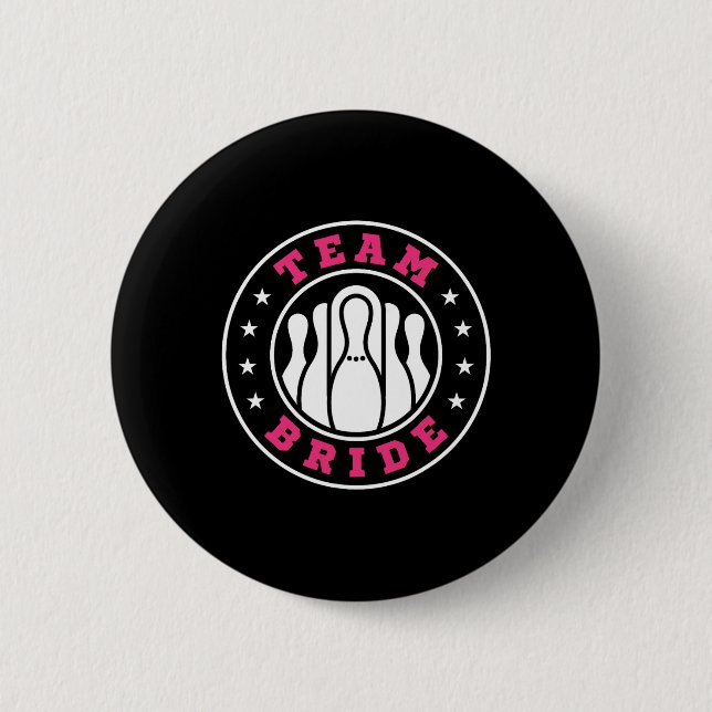 Team Bride Team Groom Bowling Bachelor Party Weddi 2 Inch Round Button (Front)
